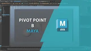 Pivot Point в MAYA
