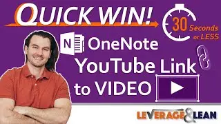 OneNote YouTube Link to Video [Quick Win!!!]