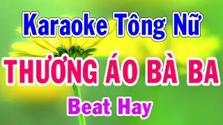 Karaoke Thương Áo Bà Ba Tông Nữ Thành Lý Organ