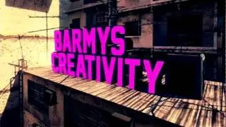 "Barmys Creativity" (Karachi Spawn Shot) Episode #1