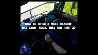 How to drive an 18spd Road Ranger gearbox.