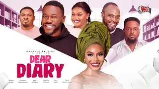 Dear Diary - Nancy Isime, Deyemi Okolawan, Kalu Ikeagwu, Priscilla Okpara, Dan Ugoji,Chidi Nwachukwu