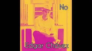 Edgar Chávez 
