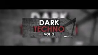 Dark Techno 2 [Synth, Bass, Drum, Vocal Techno Loops and Shots]