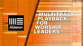 Setup Ableton Live for Worship in 30 minutes