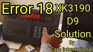 How to Fix Error 18 in XK3190 D9 Weight Indicator - Step-by-Step