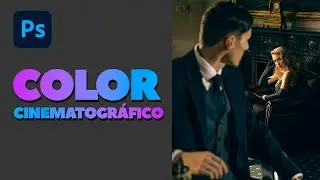 Ajuste de COLOR CINEMATOGRÁFICO con PHOTOSHOP | Alain Perdomo