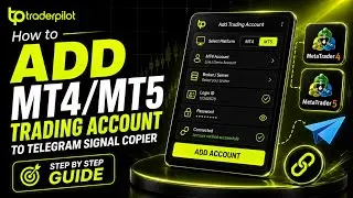 How to Add an MT4/MT5 Trading Account to Telegram Signal Copier | Step-by-Step Guide
