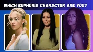 WHICH EUPHORIA CHARACTER ARE YOU ?|Personality Test| Euphoria quiz
