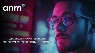 Modern Remote Connectivity