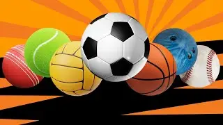 Sports Balls Compilation | Sports Balls in English | Types of Balls for Kids