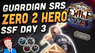 SRS Guardian SSF Zero to Hero - Day 3 - Path of Exile 3.26