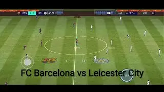 FC Barcelona (3  VS 1) LEICESTER CITY F. C. /FIFA MOBILE 2021 ANDROID