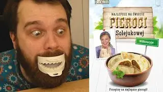 "Najlepsze na świecie pierogi Solejukowej" czyli ogromne oczekiwania | 'Ni mom pojęcia co robię'