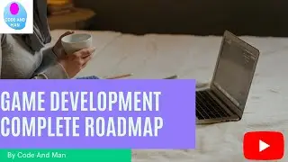 how to get started with game development in 2023 || game development complete roadmap || codeandman🔥