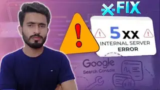 How to Fix “Server Error (5xx)” in Google Search Console for WordPress Website | Umar Alyani