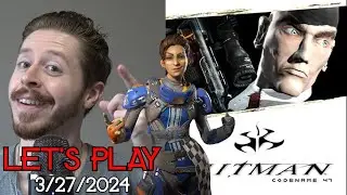 Colombia f*cking sucks! Let's Play LIVE - Hitman: Codename 47 + Apex Legends (3/27/2024)