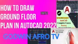 AutoCAD tutorial: How to design ground floor plan in AutoCAD 2022 part two(2) AutoCAD made easy