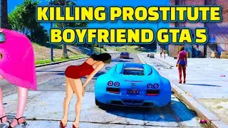 GTA 5 part 22 || GTA V gameplay #gta #gtav #gtaonline KILLING PROSTITUTE’s BOYFRIEND GTA 5