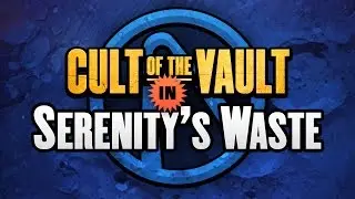 Borderlands: The Pre-Sequel | Cult of the Vault Symbols: Serenity's Waste