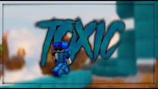 toxic - minecraft bedwars edit