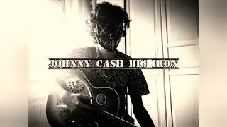 Johnny Cash big iron
