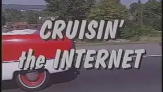 Special Edition of Cruisin' the Internet