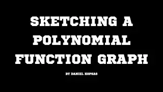 Sketching a Polynomial Function Graph
