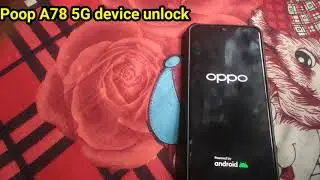 Oppo A78 5G Frp bypass Android 13 and 14 Updated | Oppo (CPH2595) Google Account Bypass