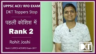 UPPSC ACF/ RFO Exam | How to get top rank in first attempt | By Rank 2 ACF/RFO Exam Rohit Joshi
