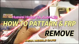 Honor 7a edl point huawei AUM-AL20 edl mode /pattern unlock By unlock tool 