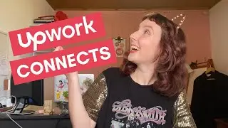 How to Get Upwork Connects in 2021