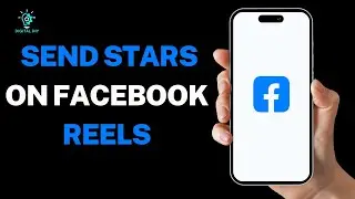 How to Send Stars on Facebook Reels