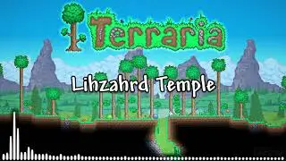 Terraria Lihzahrd Temple Music Extended
