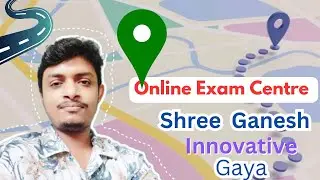 How to go (shree Ganesh Innovative gaya) | Kujapi |