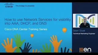 Catalyst Center - Network Services: How to get visibility into AAA, DHCP, and DNS
