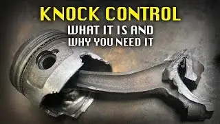 Knock Control - What it is and why you need it