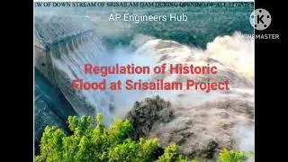 Regulation of Historic Flood at Srisailam Project @apengineershub1092