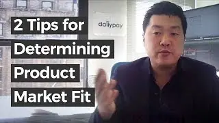 2 Tips for Determining Product Market Fit | Forbes Finance Council - Jason Lee
