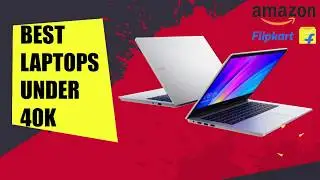Best Laptops Under 40000 In India *Buy Now*