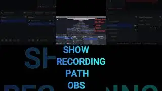 FIND RECORDING PATH | OBS STUDIO 
