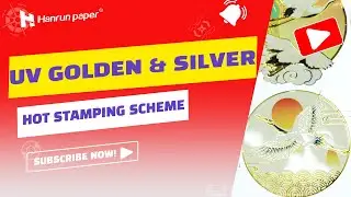 UV Golden & Silver Printing Scheme | Hanrun paper UV Printing Solution