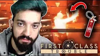 MORRI QUEIMADO TENTANDO PEGAR O EXTINTOR! 🙄 | First Class Trouble c/ Souzones, Core, Juh, Guinas e +