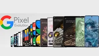 Evolution of Google Pixel | 2023