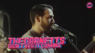 DIDN'T SEE IT COMING | The Garnetts perform live on BAMTV