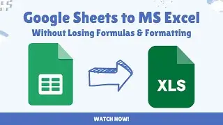 The ULTIMATE Guide to Migrating Google Sheets to Excel Without Losing Formulas & Formatting