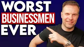 How Become the Worst Businessman