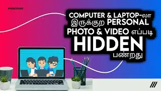 How to hidden photos & videos in windows 10 | Hide your personal files in tamil 