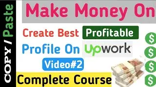How to create Best Selling Upwork Profile in 2022 | Upwork Account 2022 | Upwork tutorial-Hindi&Urdu