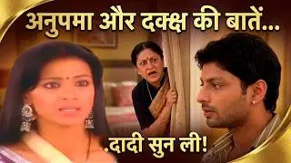 Grandma overhears Anupama and Daksh's conversation || Doli Saja Ke Full Episode Hindi TV how | 41...